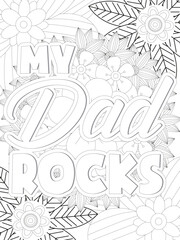 Obraz premium Dad Quotes Flower Coloring Page Beautiful black and white illustration for adult coloring book