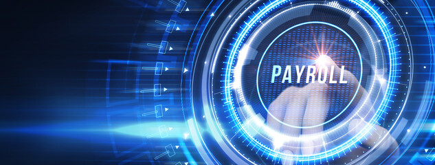 Payroll Business finance concept on virtual screen.