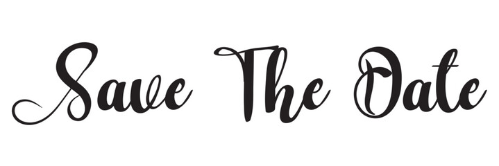 Save the date. Wavy elegant calligraphy spelling for decoration of the wedding invitation isolated on white background.