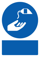 ISO mandatory safety signs use barrier cream your custom message here portrait size a4/a3/a2/a1