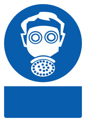 ISO mandatory safety signs wear fullface respiratory your custom message here portrait size a4/a3/a2/a1