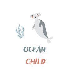 Childrens sea animal hammerfish background with words. Nautical elements. Cute fish or ocean inhabitant with seaweed. Sea wild life, marine animals with text for stickers, cover design, cloth