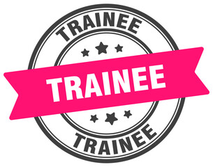 trainee stamp. trainee label on transparent background. round sign