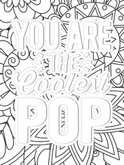 Dad Quotes Flower Coloring Page Beautiful black and white illustration for adult coloring book