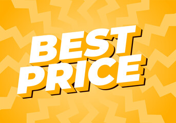 Obraz premium Best price. Text effect in 3D style with good colors
