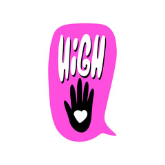 High five lettering banner. Vector hand drawn illustration design. Bubble pop art sticker. Comic style design