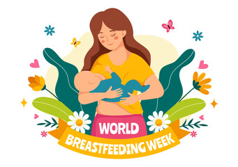 World Breastfeeding Week Vector Illustration, Depiction of Baby Feeding with Mother's Milk in Flat Style Cartoon Background Design
