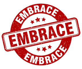 embrace stamp. embrace label. round grunge sign