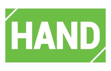 HAND text written on green stamp sign.