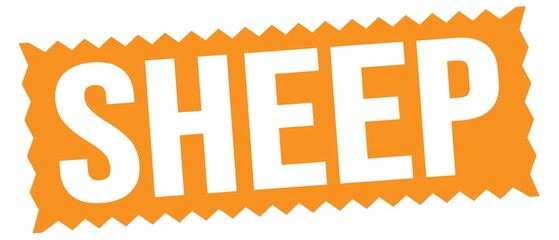 SHEEP text written on orange stamp sign.