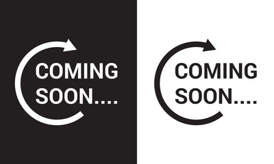 Coming soon loading icon isolated on white and black background. EPS 10