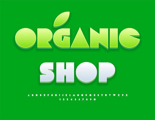 Vector eco Signboard Organic Shop. Modern Green Font. Artistic 3D  Alphabet Letters and Numbers set. 