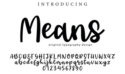 Means Font Stylish brush painted an uppercase vector letters, alphabet, typeface