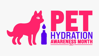 July is Pet Hydration Awareness Month background template. Holiday concept. use to background, banner, placard, card, and poster design template with text inscription and standard color. vector