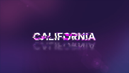 3D rendering California text with screen effects of technological glitches