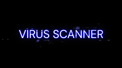 3D rendering virus scanner text with screen effects of technological glitches