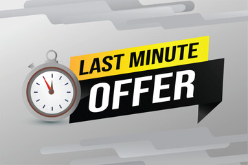 Last minute offer watch countdown Banner design template for marketing. Last chance promotion or retail. background banner poster modern graphic design for store shop, online store, website

