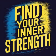 Naklejka premium Find Your Inner Strength (T-shirt Design Motivational Quote, Illustartion,Typography)
