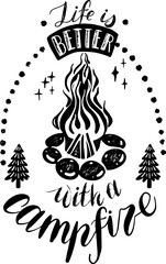 Fototapeta premium Camping lettering, adventure quote for print, card, t-shirt, mug, template, web design. Vector doodle illustration life is better with a campfire 
