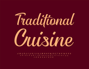 Obraz premium Vector beautiful signboard Traditional Cuisine. Stylish Calligraphic Font. Artistic Alphabet Letters and Numbers set.