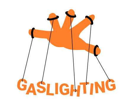 Gaslighting - hand is controlling text. Metaphor of manipulation and abuse by abuser, manipulator and gaslighter. Vector illustration isolated on white.