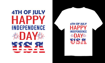 Fototapeta premium Fourth of July Independence Day America T shirt Design Vector Illustration. Happy Independence day USA 4 th July in United States of America. Vector illustration. EPS 10