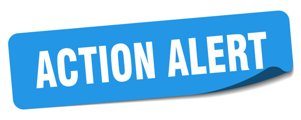 action alert sticker. action alert label