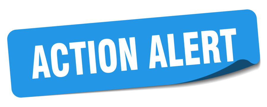 action alert sticker. action alert label