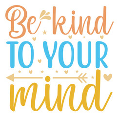 Inspirational Sticker Mental health sticker Inspirational design cut files
