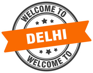 Welcome to Delhi stamp. Delhi round sign