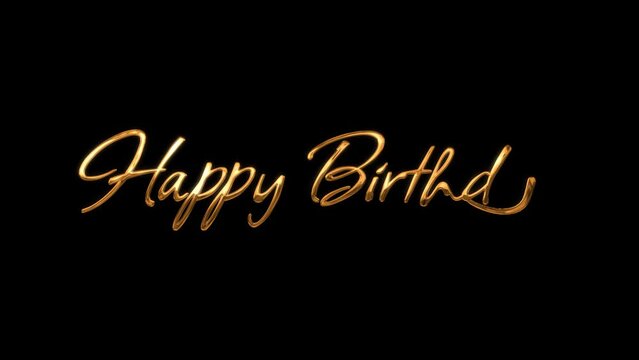 Happy birthday handwritten animated lettering gold with ink drop. Great for giving birthday greetings. Easy to use in any video.