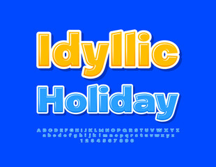 Vector bright flyer Idyllic Holiday.. Blue Glossy Font. Decorative Alphabet Letters and Numbers.