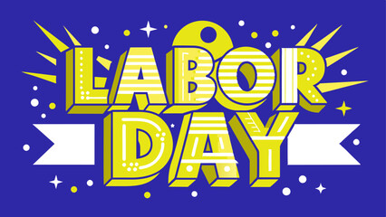 Word labor day in yellow on blue rectangle background
