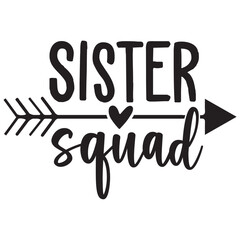 sister squad  it's very speacial design