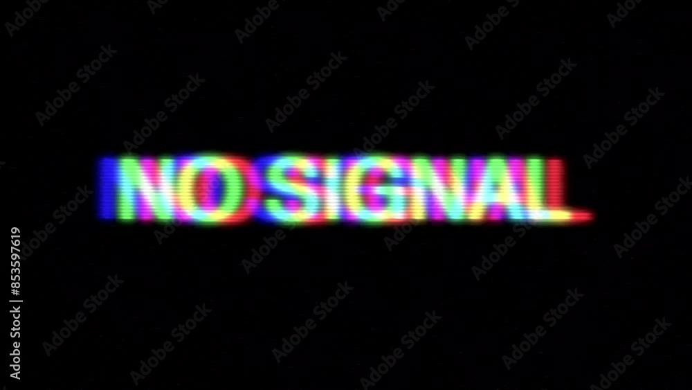 Poster no signal text message animation with chromatic aberrations, glitches and static effects on a black 