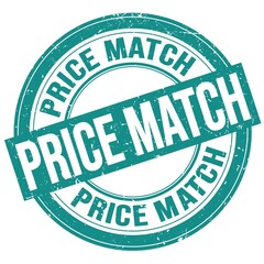 PRICE MATCH text written on blue round stamp sign
