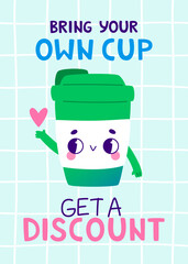 Cartoon poster with reusable cup. Discount flyer with cute mug. Vector banner for coffee to go.