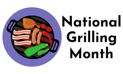 National Grilling Month, Idea for a banner or poster on the theme of grilled dishes