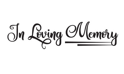 In loving memory handwritten typography lettering. Happy Valentines Day calligraphy inscription. isolated on white background. Vector illustration. EPS 10 See Less