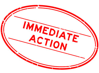 Grunge red immediate action word oval rubber seal stamp on white background