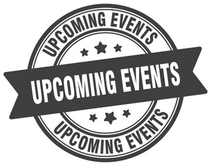 upcoming events stamp. upcoming events label on transparent background. round sign