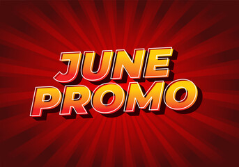 June promo. Text effect in 3D look with eye catching colors
