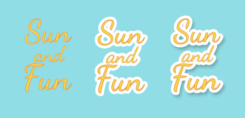 Sun and fun, a set of inscriptions on a blue background. Stickers with summer inscriptions. Cartoon retro style. Vector illustration.