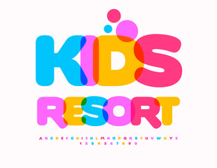 Vector advertising Emblem Kids Resort. Children cute Font. Bright Colorful Alphabet Letters and Numbers set.