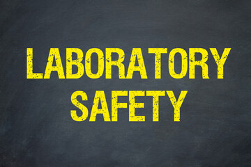 Laboratory Safety	