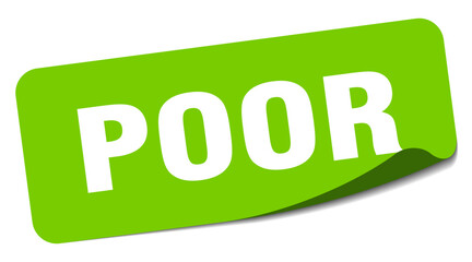 poor sticker. poor label