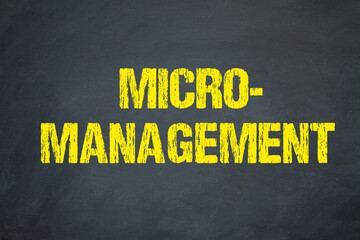 Micromanagement	