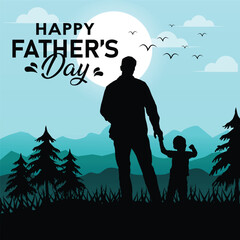 Happy Father's Day Greeting Card Design. Beautiful landscape, father son holding hands, modern typography, holiday greeting. Father's Day template.