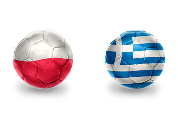 football balls with national flags of greece and poland ,soccer teams. on the white background.