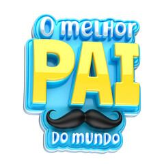 O MELHOR PAI DO MUNDO SELO 3D